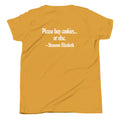 HERO COLLECTION: Shannon Elizabeth's Tee (Youth) - "Please buy cookies...or else."
